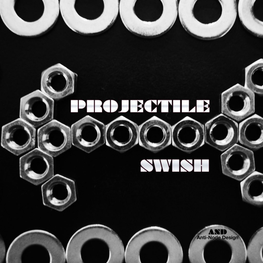 PROJECTILE SWISH<BR>AND010